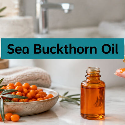 Sea Buckthorn Face Oil: How to Use It Safely at Home
